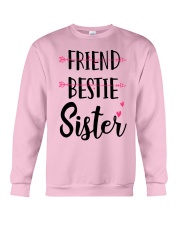 No Friend Bestie Sister Shirt Crewneck Sweatshirt thumbnail