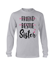 No Friend Bestie Sister Shirt Long Sleeve Tee thumbnail