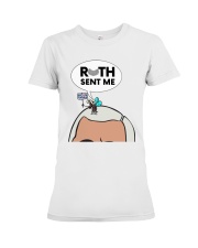 Pence Fly Ruth Sent Me Shirt Premium Fit Ladies Tee thumbnail