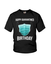 Happy Quarantined Birthday T Shirt Mask Youth T-Shirt thumbnail