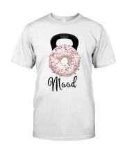 Donut Mood Shirt Classic T-Shirt front