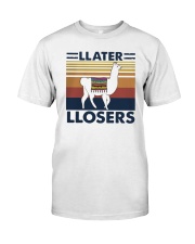 Vintage Llama Llater Llosers Shirt Classic T-Shirt front
