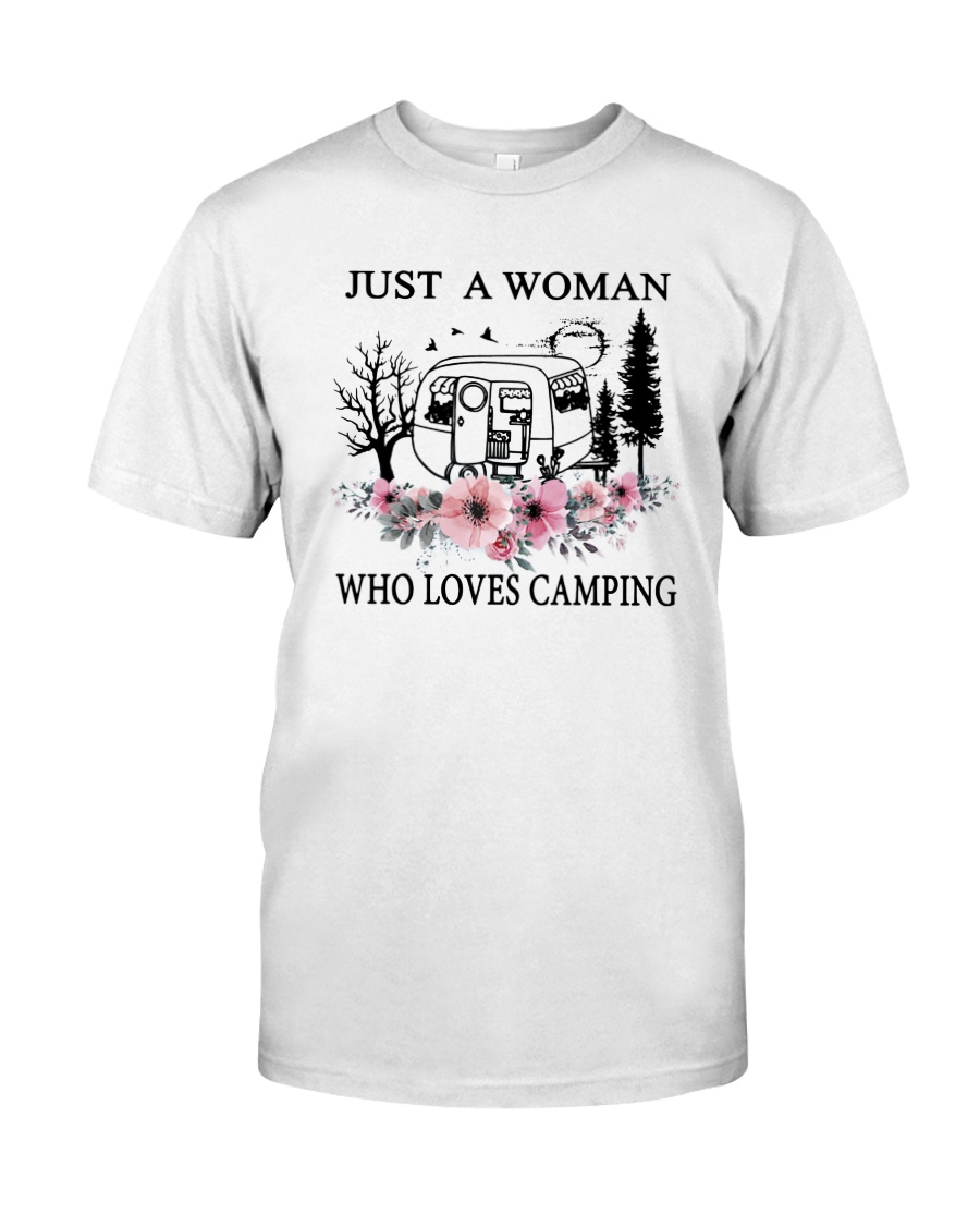 Flower Just A Woman Who Loves Camping Shirt Classic T-Shirt