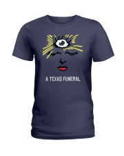 A Texas Funeral Shirt Ladies T-Shirt thumbnail