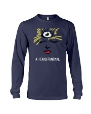 A Texas Funeral Shirt Long Sleeve Tee front
