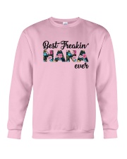 Flower Best Freakin' Nana Ever Shirt Crewneck Sweatshirt thumbnail