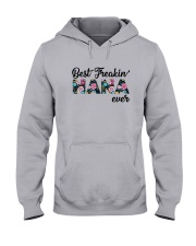 Flower Best Freakin' Nana Ever Shirt Hooded Sweatshirt thumbnail