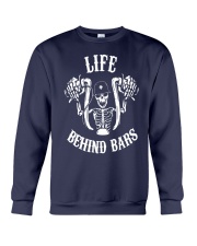 Life Behind Bars Shirt Crewneck Sweatshirt thumbnail