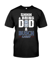 Shhh And Bring Dad A Busch Light Shirt Premium Fit Mens Tee thumbnail