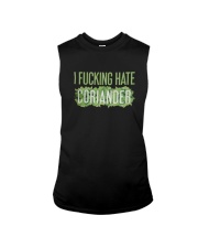 I Fucking Hate Coriander Shirt Sleeveless Tee thumbnail