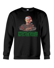 Christmas Lights A Lot Like Epstein Hang Shirt Crewneck Sweatshirt thumbnail