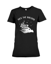 Hex The Racists Shirt Premium Fit Ladies Tee thumbnail