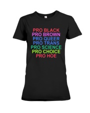 Lgbt Pro Black Pro Brown Pro Queer Pro Trans Shirt Premium Fit Ladies Tee thumbnail