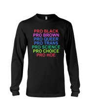 Lgbt Pro Black Pro Brown Pro Queer Pro Trans Shirt Long Sleeve Tee thumbnail