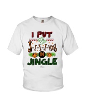 I Put Jiiiing In Jingle Shirt Youth T-Shirt thumbnail