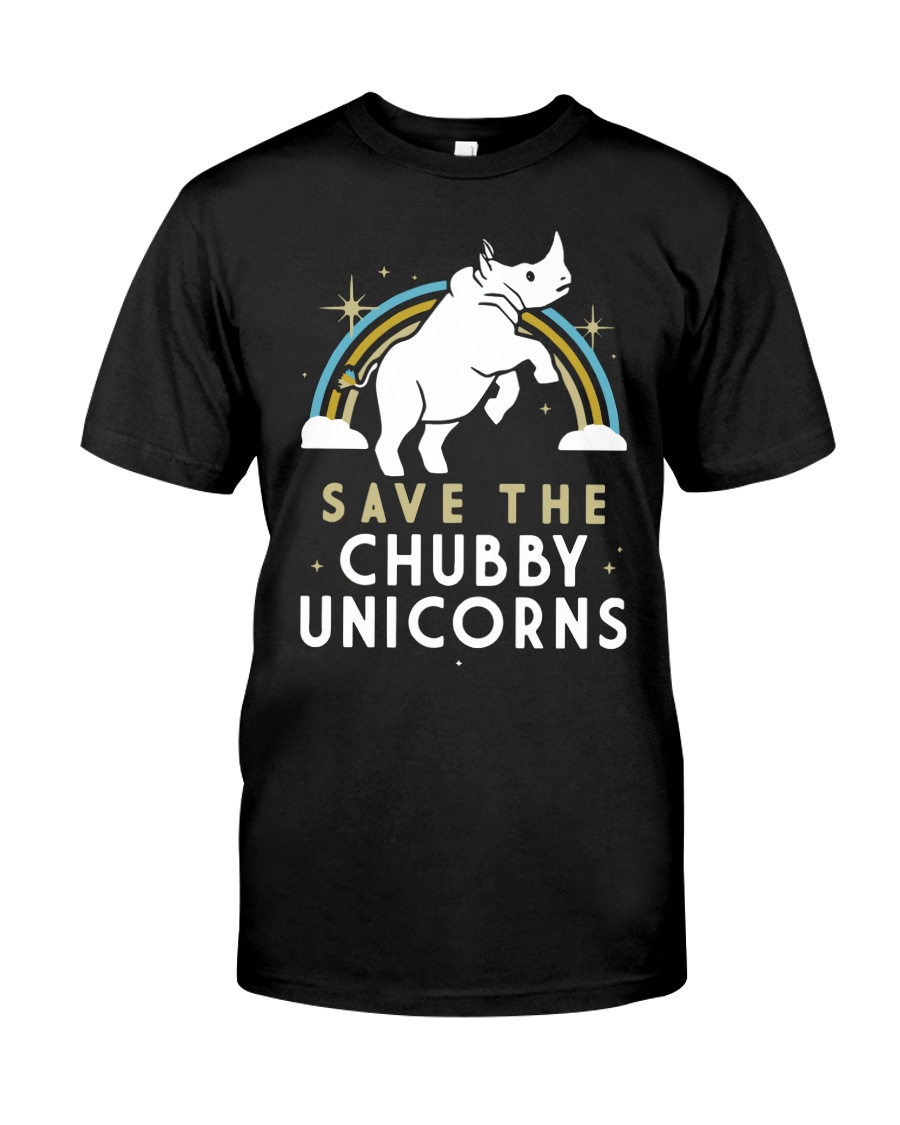 Rainbow Save The Chubby Unicorns Shirt Classic T-Shirt