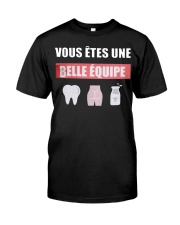 Vous Êtes Une Belle Équipe Shirt Premium Fit Mens Tee thumbnail