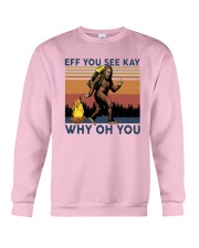 Vintage Bigfoot Eff You See Kay Why Oh You I Shirt Crewneck Sweatshirt thumbnail