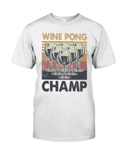 Vintage Wine Pong Champ Shirt Classic T-Shirt front