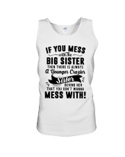 If You Mess With The Big Sister Then Cazier Shirt Unisex Tank thumbnail