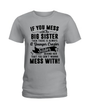 If You Mess With The Big Sister Then Cazier Shirt Ladies T-Shirt thumbnail