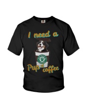 Bernese Mountain I Need A Pup Of Coffee Shirt Youth T-Shirt thumbnail