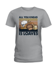 Vintage All You Knead Is Loaves Shirt Ladies T-Shirt thumbnail