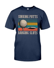 Vintage Golf Sinking Putts Bangin Sluts Shirt Classic T-Shirt tile