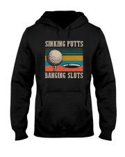 Vintage Golf Sinking Putts Bangin Sluts Shirt Hooded Sweatshirt thumbnail