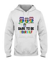 Owls Dare To Be Yourself Shirt Hooded Sweatshirt thumbnail