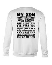 My Son Is My Baby Today Tomorrow Hurt You Shirt Crewneck Sweatshirt thumbnail