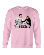 You Just Fold It In Shirt Crewneck Sweatshirt thumbnail