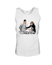 You Just Fold It In Shirt Unisex Tank thumbnail