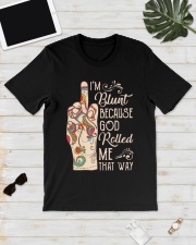 Hippie Fuck Im Blunt Because God Rolled Shirt Classic T-Shirt lifestyle-mens-crewneck-front-17