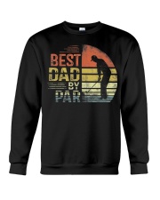Best Dad by Par Shirt Crewneck Sweatshirt thumbnail