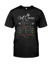 Happy Birthday A Queen 9 Classic T-Shirt front