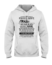 June Crazy Husband - Proud Wife Hooded Sweatshirt tile