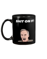 SHIT ON IT Mug - Pefect for any fan Mug back
