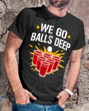 TRULY DRINK - WE GO BALLS DEEP Classic T-Shirt lifestyle-mens-crewneck-front-4