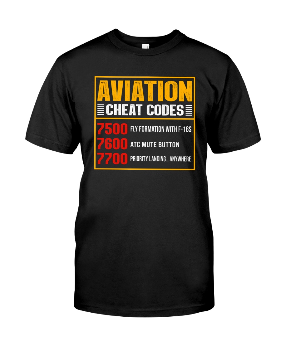 AVIATION RELATED GIFT - CHEAT CODE Classic T-Shirt