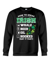 ST PATRICK'S DAY-HOW TO SPEAK IRISH Crewneck Sweatshirt tile