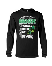 ST PATRICK'S DAY-HOW TO SPEAK IRISH Long Sleeve Tee tile