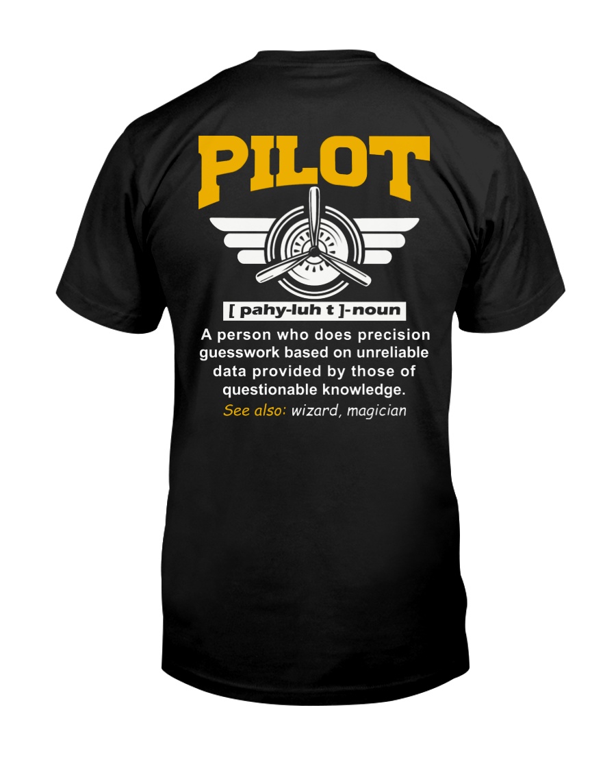 PILOT GIFTS - DEFINITION OF PILOT Classic T-Shirt