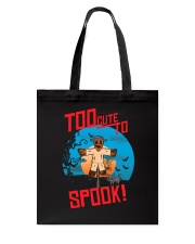 HW - TOO CUTE TO SPOOK Tote Bag tile