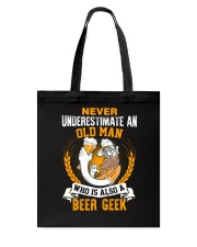 TRULY DRINK NEVER UNDERESTIMATE A BEER GEEK Tote Bag tile