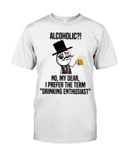 DRINKING ENTHUSIAST Classic T-Shirt front