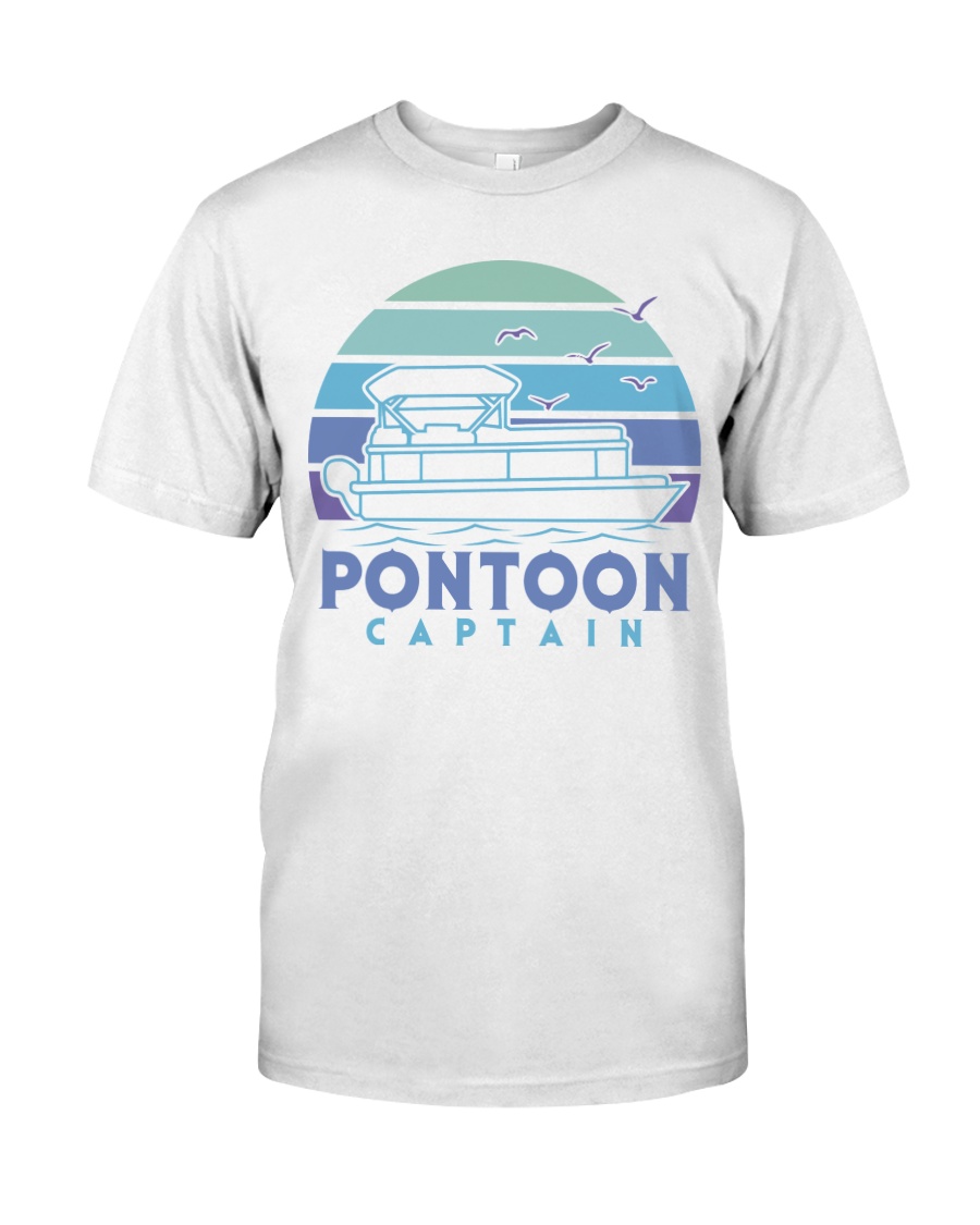 PONTOON BOAT GIFT - PONTOON CAPTAIN 4 Classic T-Shirt