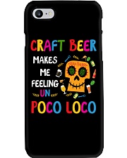 CRAFT BEER MAKES ME FEELING POCO LOCO Phone Case tile