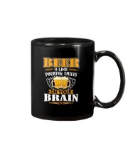 BEER IS LIKE POURING SMILES ON YOUR BRAIN Mug tile