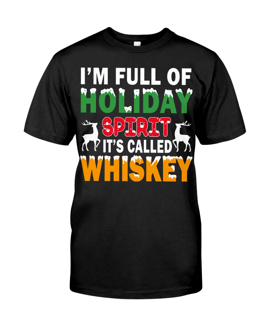 WHISKEY - HOLIDAY SPIRIT Classic T-Shirt